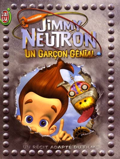 Jimmy Neutron, un garçon génial