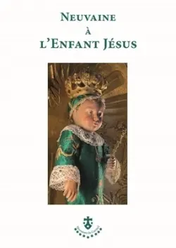 Neuvaine à l'enfant Jésus
