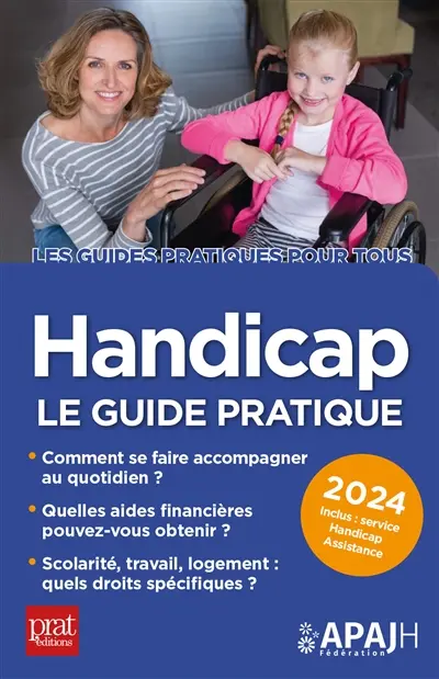 Handicap : le guide pratique 2024