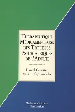 Thérapeutique médicamenteuse en psychiatrie