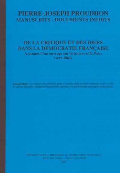 De la critique et des idées dans la démocratie française : à propos d'un ouvrage sur la guerre et la paix : vers 1861