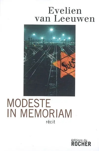 Modeste in memoriam : souvenirs lointains : récit