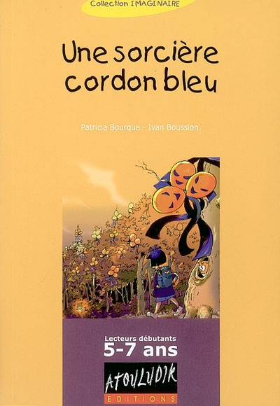 Une sorcière cordon bleu