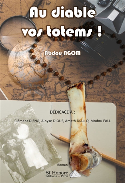 Au diable, vos totems !
