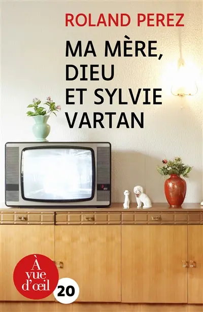 Ma mère, Dieu et Sylvie Vartan