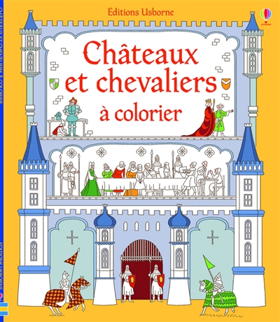 Châteaux et chevaliers à colorier