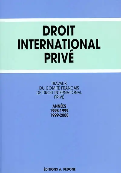 Droit international privé : années 1998-1999, 1999-2000