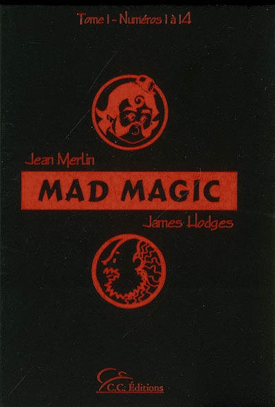 Mad Magic. Vol. 1. Numéros 1 à 14