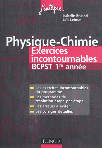 Physique-chimie : exercices incontournables BCPST 1re année