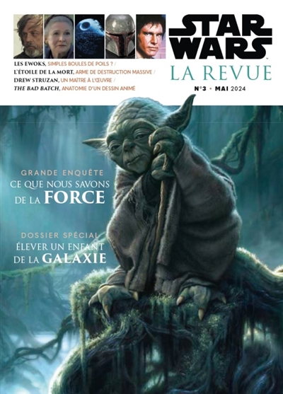 Star Wars : la revue, n° 3....