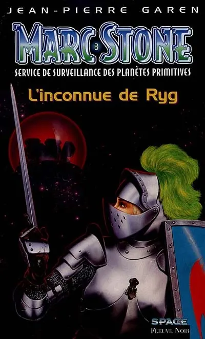Marc Stone : service de surveillance des planètes primitives. Vol. 3. L'Inconnue de Ryg