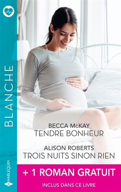 Tendre bonheur : Trois...