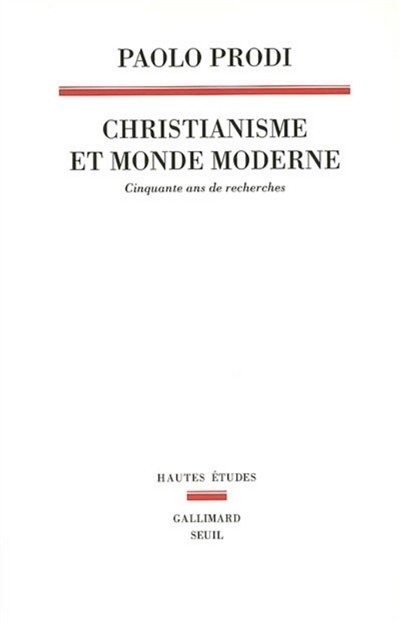 Christianisme et monde moderne : cinquante ans de recherches
