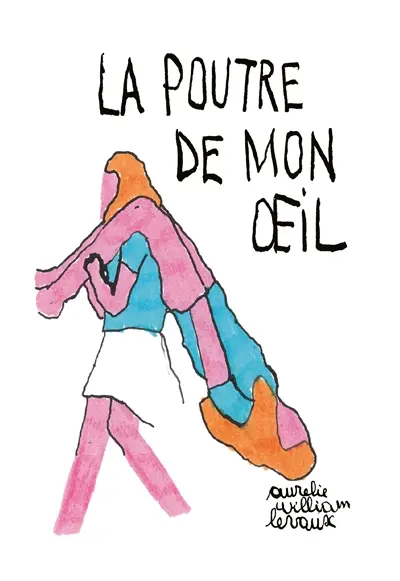 La poutre de mon oeil