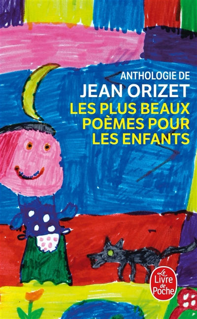 Les plus beaux poèmes pour les enfants : anthologie