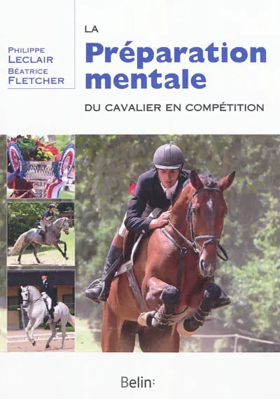 La préparation mentale du cavalier en compétition : le cavalier intérieur