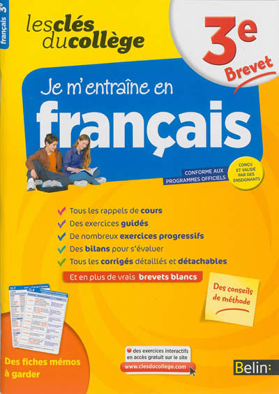 Je m'entraîne en français, 3e brevet : conforme aux programmes officiels