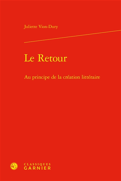 Le retour : au principe de...