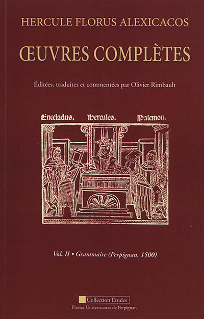 Oeuvres complètes. Vol. 2. Grammaire (Perpignan, 1500)