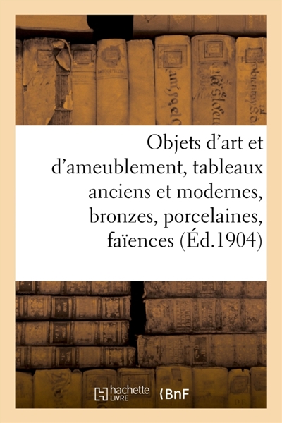 Objets d'art et...