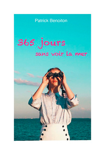365 jours sans voir la mer