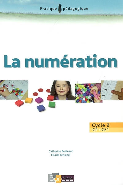La numération : cycle 2, CP-CE1