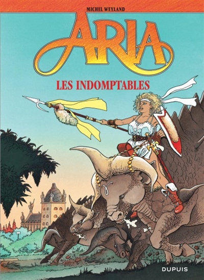 Les indomptables (Aria 11)