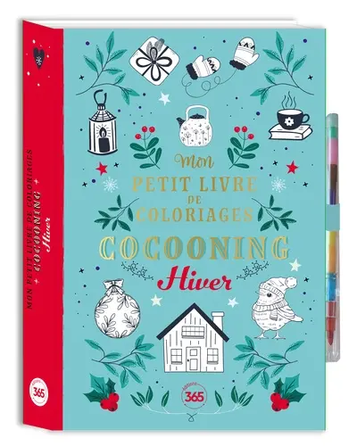 Mon petit livre de coloriages cocooning : hiver