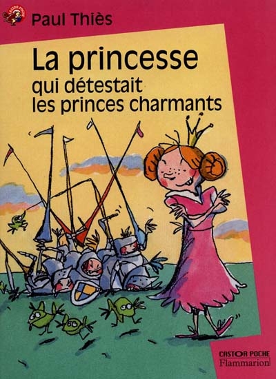 La princesse qui détestait les princes charmants