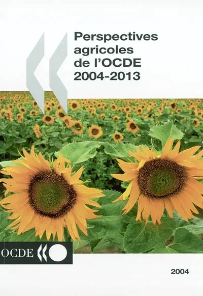 Perspectives agricoles de l'OCDE 2004-2013