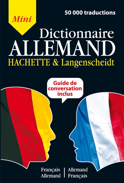 Mini dictionnaire français-allemand, allemand-français : guide de conversation inclus