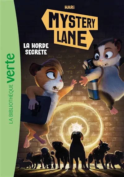 Mystery Lane. Vol. 11. La horde secrète