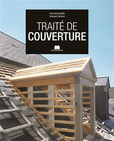 Traité technique de couverture