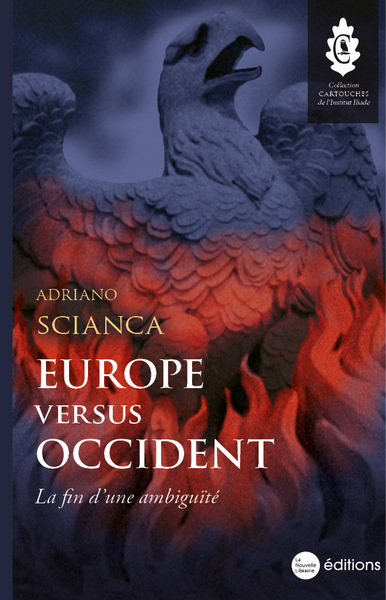Europe versus Occident : la fin d'une ambiguïté