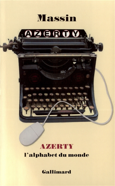 AZERTY : l'alphabet du monde