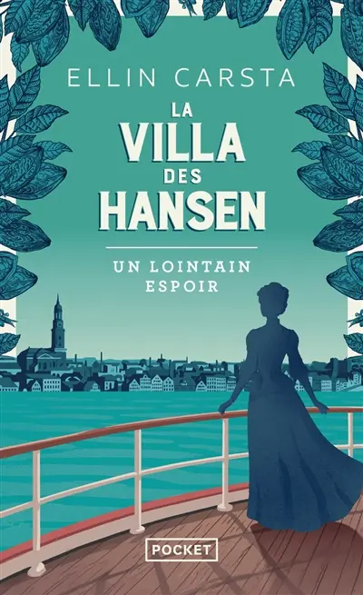 La villa des Hansen. Vol. 1. Un lointain espoir