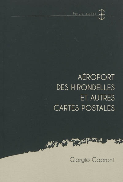 Aéroport des hirondelles : et autres cartes postales