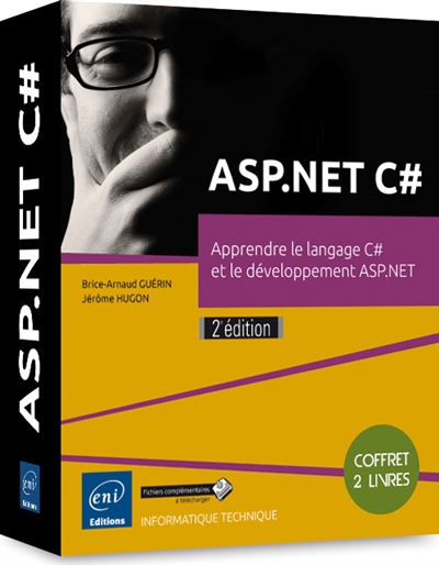 ASP.NET C# : apprendre le langage C# et le développement ASP.NET