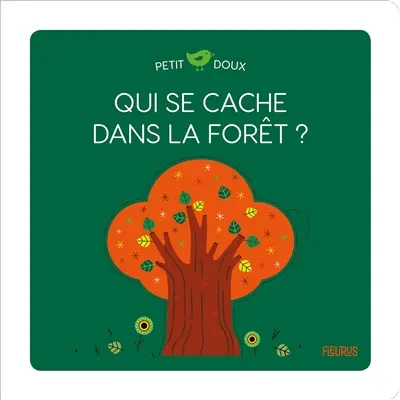 Qui se cache dans la forêt ?