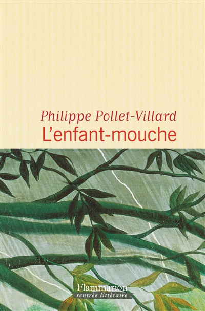 L'enfant-mouche : roman