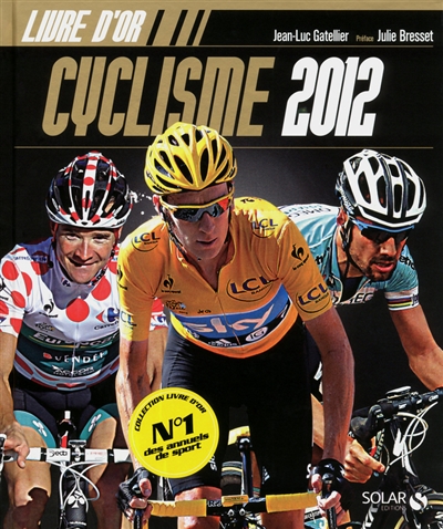 Livre d'or cyclisme 2012