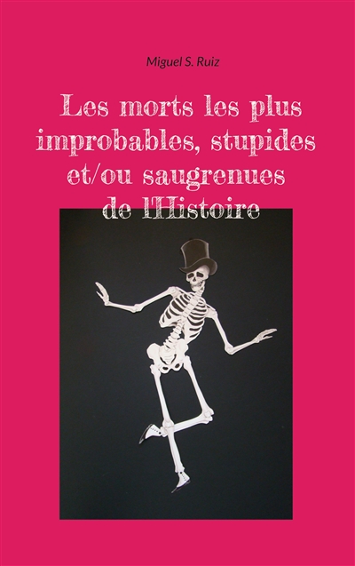 Les morts les plus...