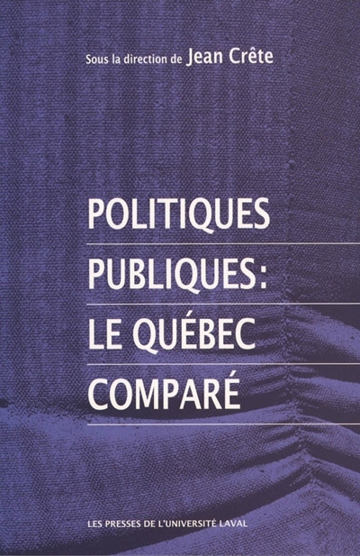 Politiques publiques : le Québec comparé