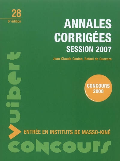 Annales corrigées session 2007 : concours 2008