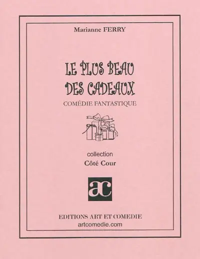 Le plus beau des cadeaux