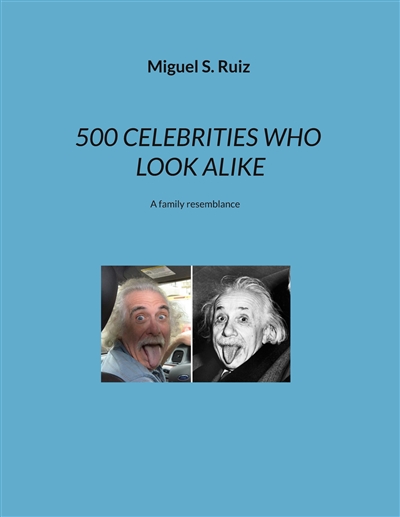 500 CELEBRITIES WHO LOOK...