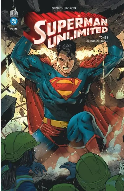 Superman unlimited. Vol. 2. Un boulot pour...