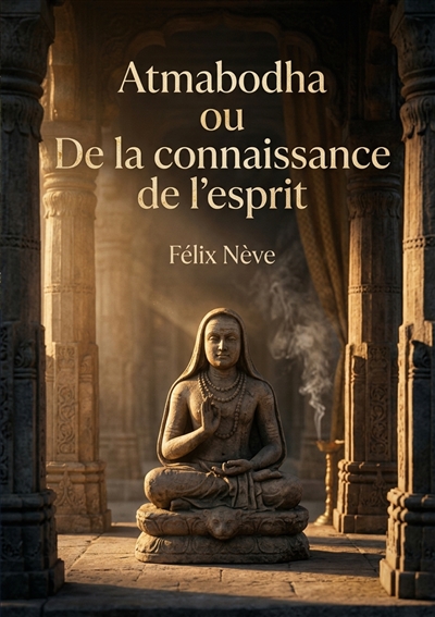 Atmabodha ou De la...