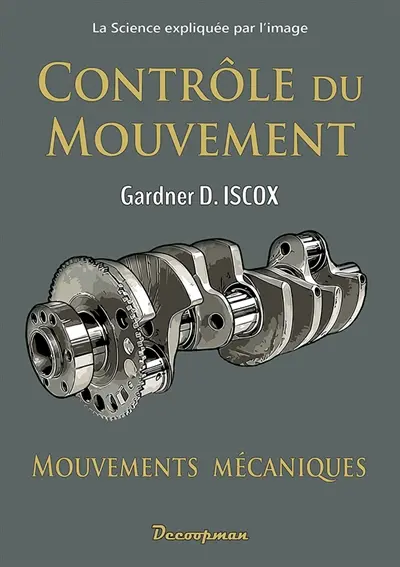 Contrôle du mouvement : mouvements mécaniques