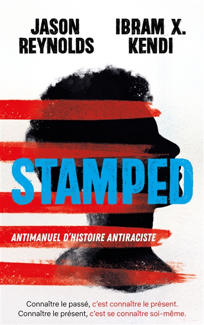 Stamped : antimanuel d'histoire antiraciste